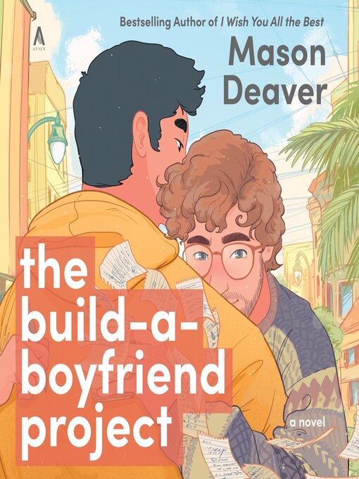 Title details for The Build-a-Boyfriend Project by Mason Deaver - Available
